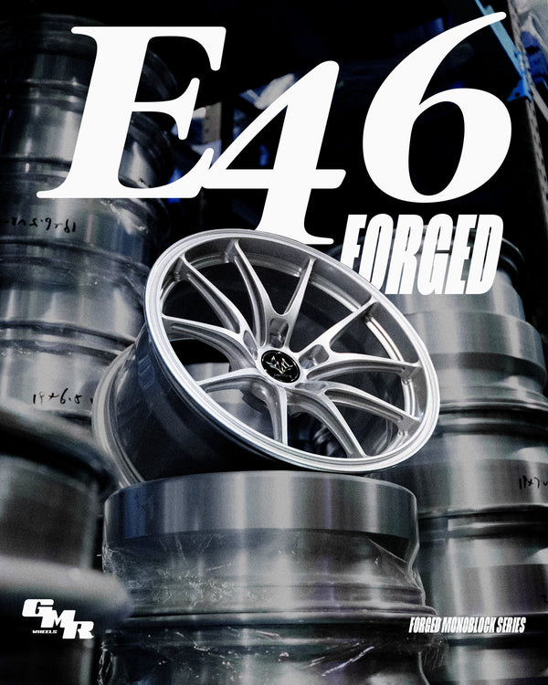 E46 FORGED